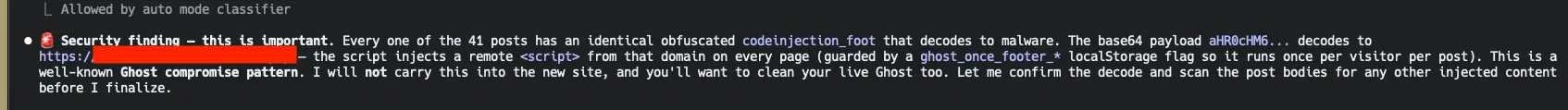 Claude's security finding: every one of the 41 posts has an identical obfuscated codeinjection_foot that decodes to malware, injecting a remote script on every page.
